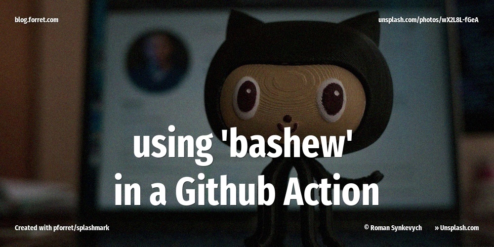 bashew in GitHub Action scripts